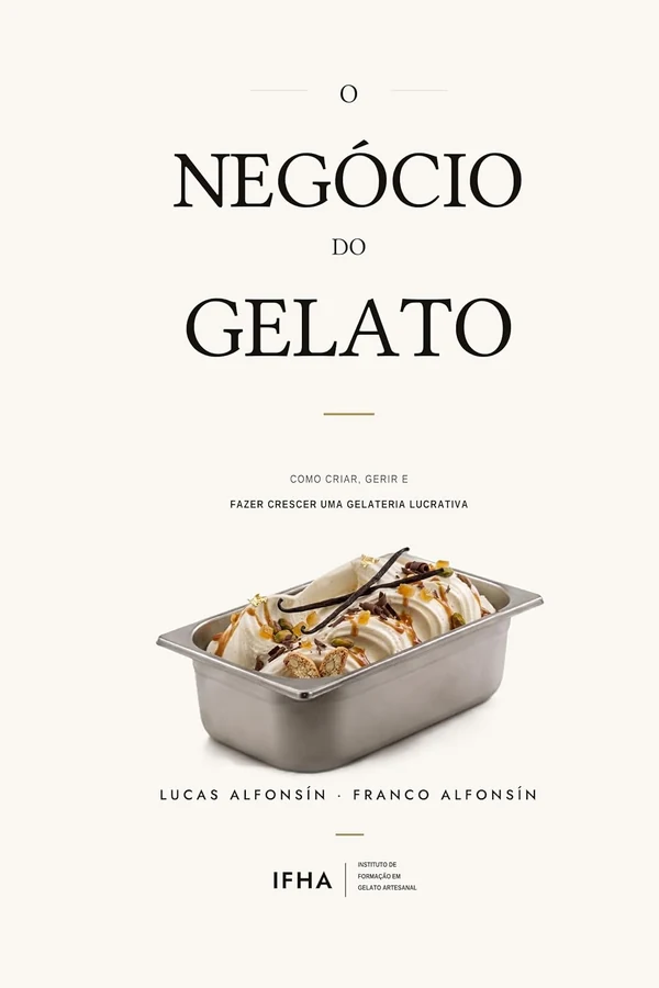 Tapa de «O negócio do gelato», la edición en portugués del libro de Lucas y Franco Alfonsin