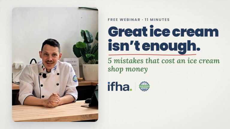 Cover of IFHA’s free webinar Great ice cream isn’t enough: 5 mistakes that cost an ice cream shop money, with instructor Franco Alfonsin
