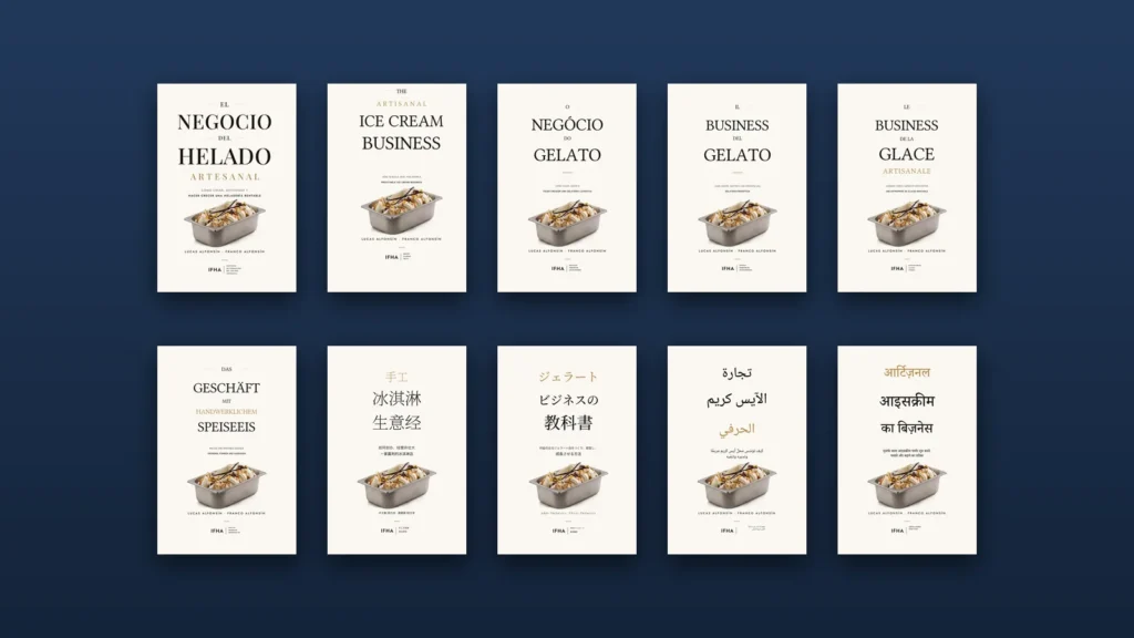Las diez ediciones de «El negocio del helado artesanal» de IFHA: español, inglés, portugués, italiano, francés, alemán, chino, japonés, árabe e hindi