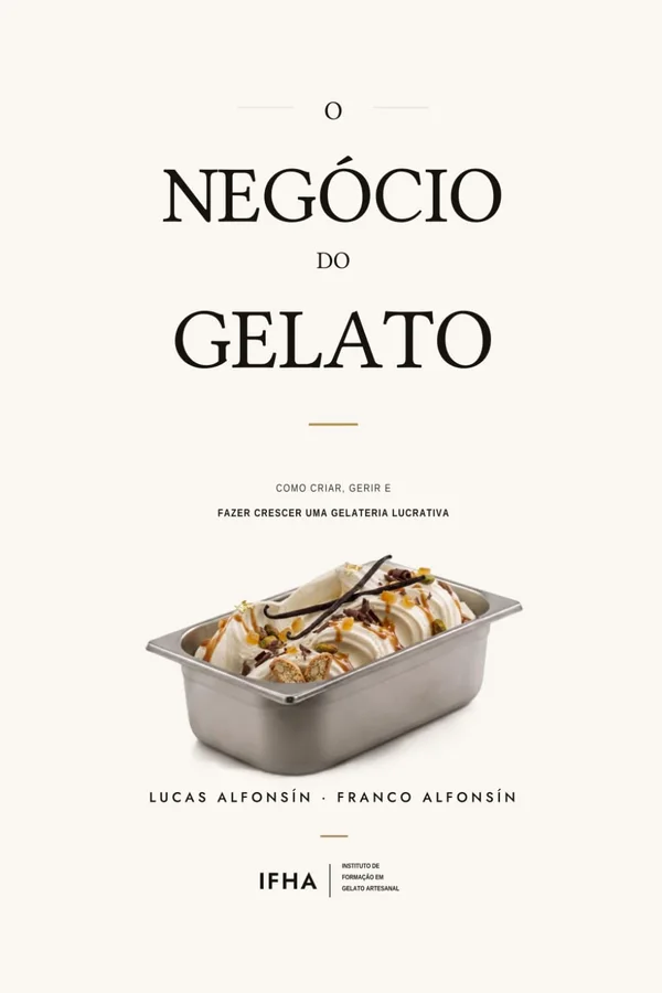 Tapa de «O negócio do gelato», edición en portugués del libro de IFHA